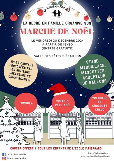 l’image représente l’affiche du marché de noel d’Écaillon organisé par l’association « La récré en famille ».